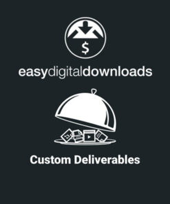 Easy Digital Downloads Custom Deliverables